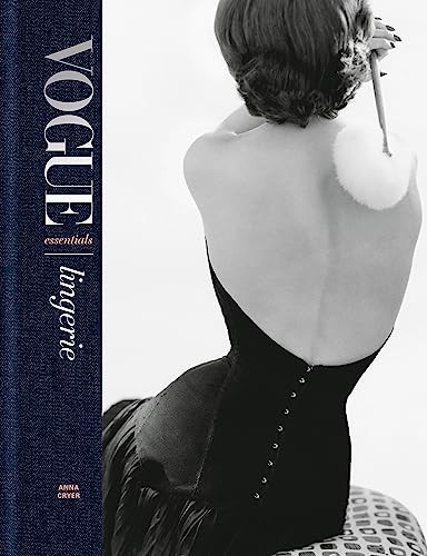 Vogue Essentials: Lingerie-Anna Cryer