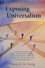 James B de Young Exposing Universalism (Paperback) (UK IMPORT)