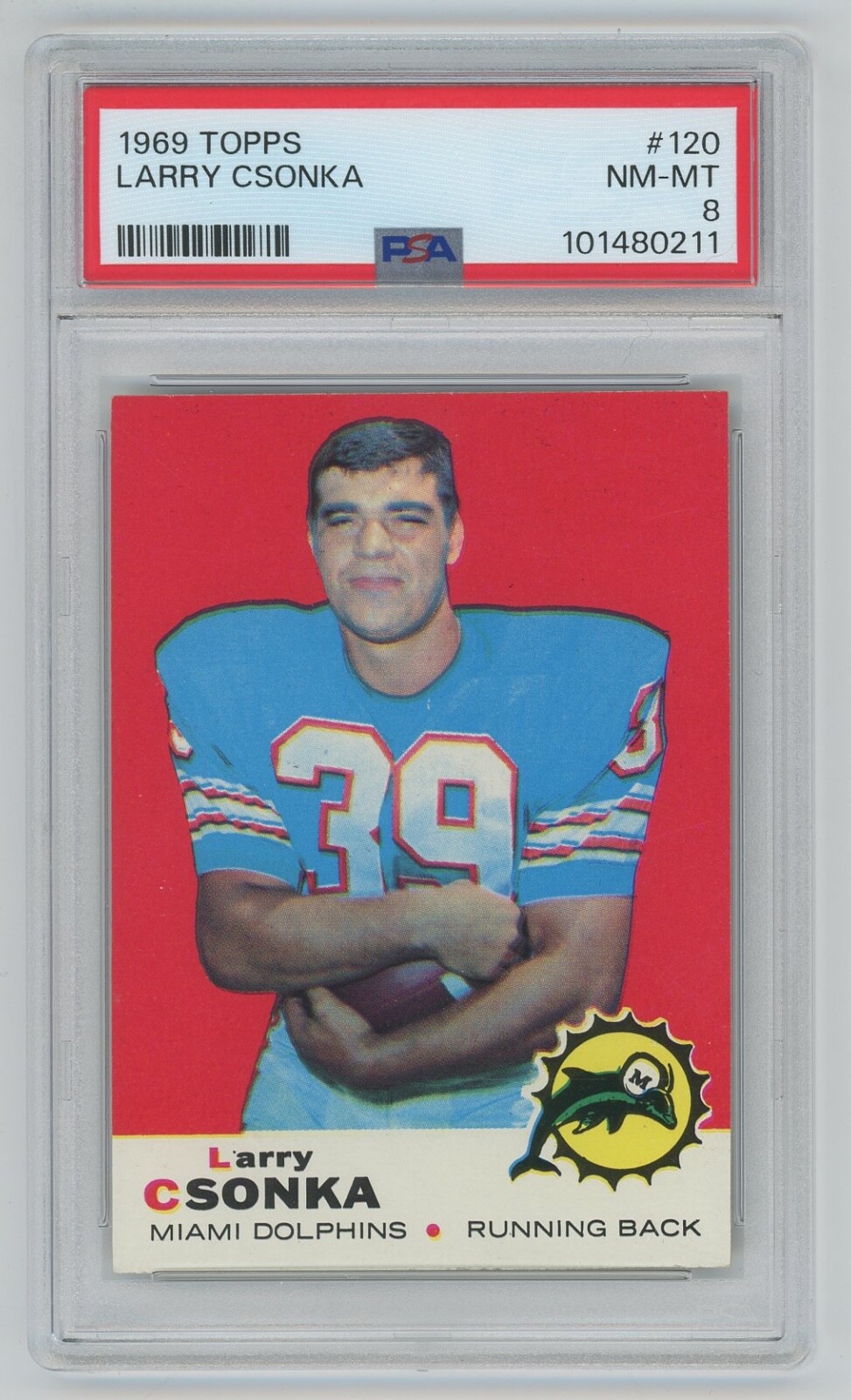 1969 Topps Larry Csonka RC Rookie #120 PSA 8 NM-MT