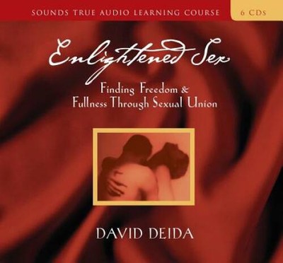 Enlightened Sex: Finding Freedom & Fullness Through Sexual Union - GOOD