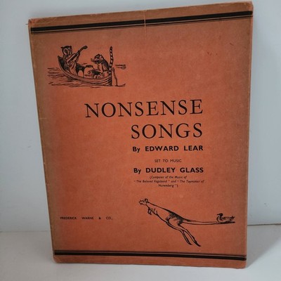 RARE Nonsense Songs Edward Lear c.1934 Music Dudley Glass Hardcover Dust Jkt VTG