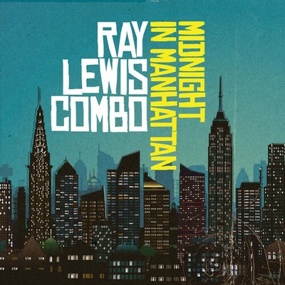 Ray Lewis - Midnight in Manhattan [New CD] Alliance MOD , Extended Play