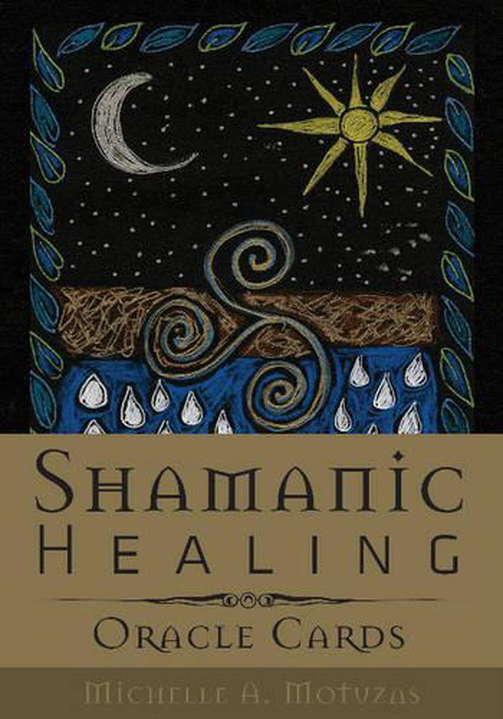 Shamanic Healing Oracle Cards by Michelle A. Motuzas (English) Hardcover Book