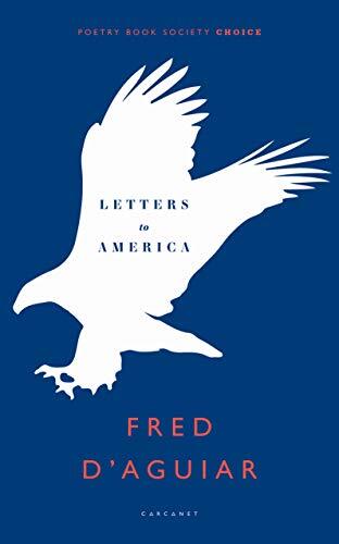 Letters to America,Fred D'Aguiar