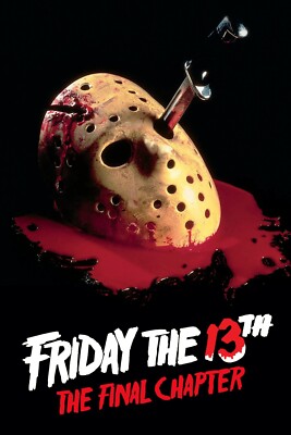 1984 Friday The 13th The Final Chapter Movie Poster 11X17 Crystal Lake Jason  