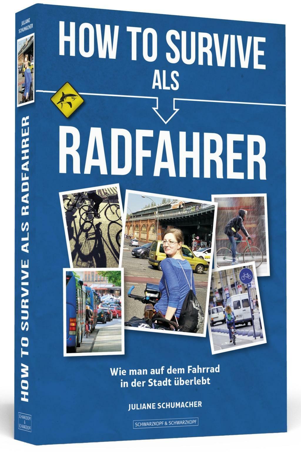 Thumbnail - How To Survive Als Radfahrer | Buch | 9783862656400