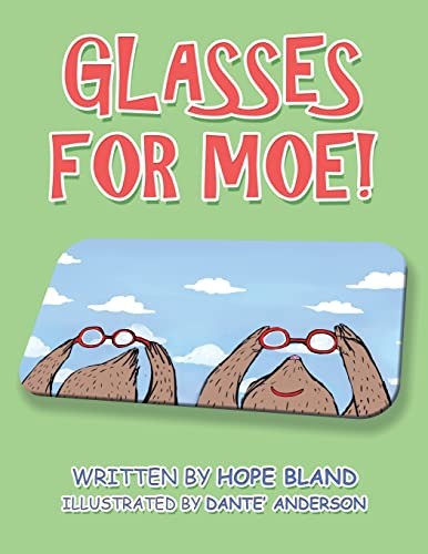 Glasses for Moe!.by Bland, Anderson  New 9781665551137 Fast Free Shipping**