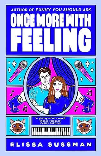 Once More With Feeling: the perfect second chance celebrity romance - Image 4