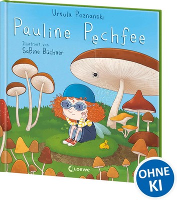 Pauline Pechfee | Ursula Poznanski | Buch | 48 S. | Deutsch | 2024