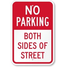 No Parking Both Sides Of Street Aluminum Weatherproof Sign c00653