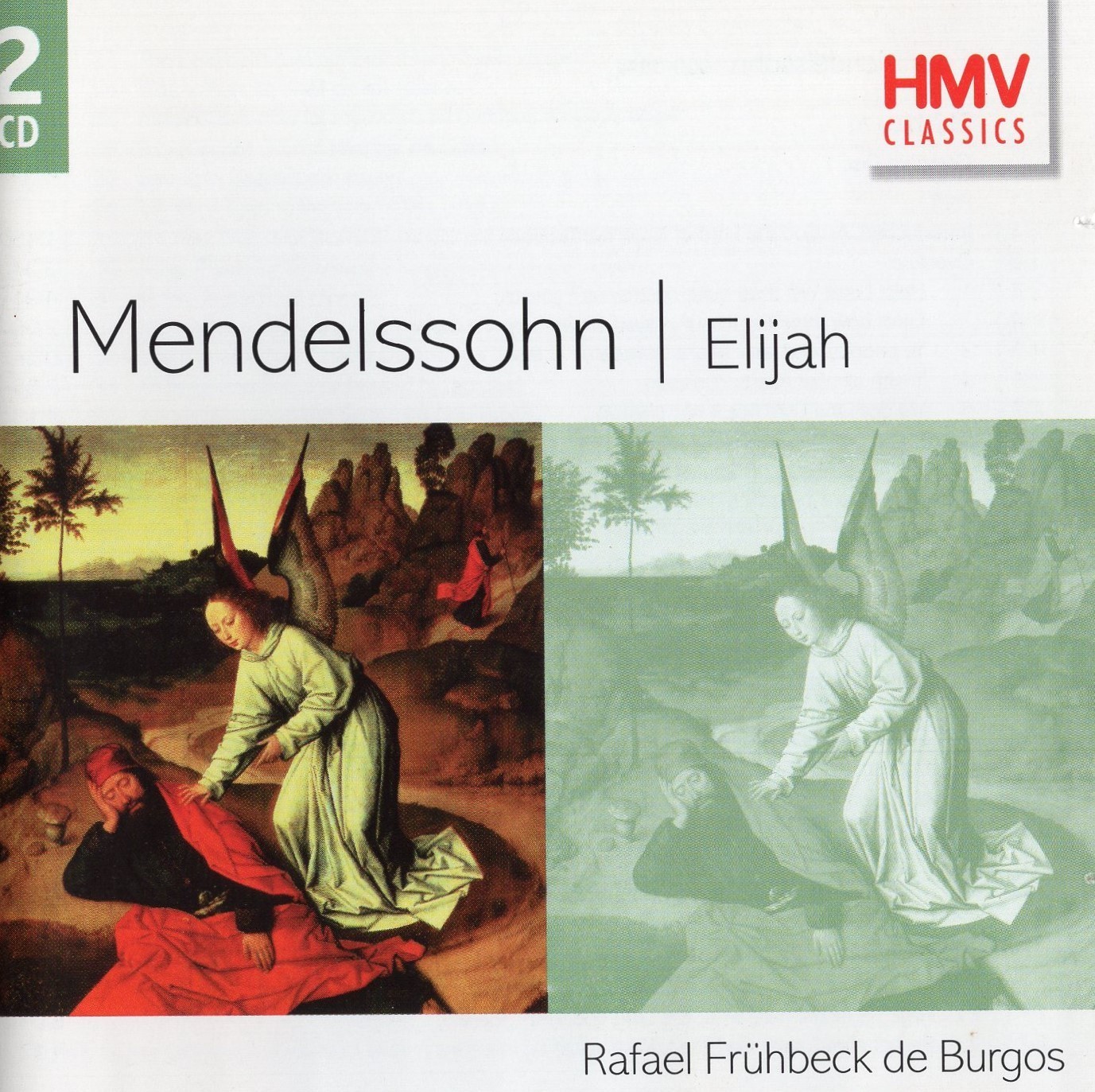Mendelssohn - Elijah / Rafael Frühbeck de Burgos [2 CDs]