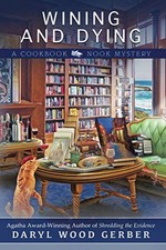 Wining and Dying - Gerber, Daryl Wood