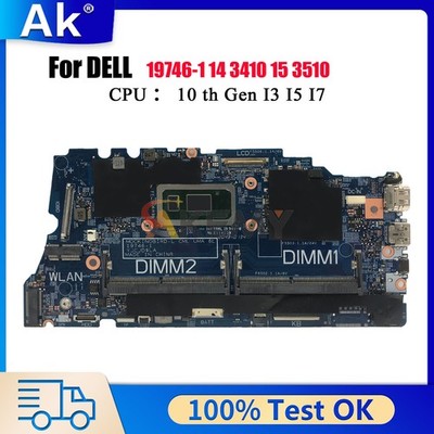 For Dell Latitude 3410 3510 with i3 i5 i7 CPU Motherboard 19746-1 02G2J7 0DT6K3