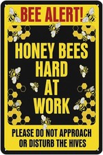 Bee Alert Honey Bees Hard at Work Tin Metal Signs Home D cor Bees