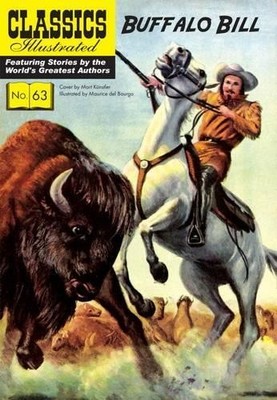William F. Cody Buffalo Bill (Taschenbuch) Classics Illustrated