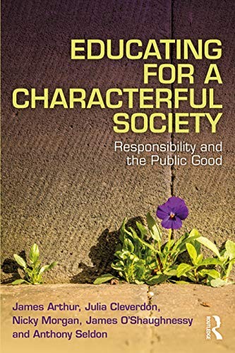 Educating for a Characterful Society: Responsibility and the Public Good - Image 4