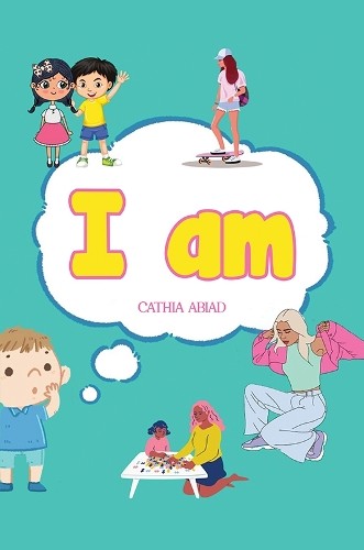 I Am by Cathia Abiad PAPERBACK - Image 2
