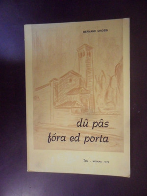 du pas fora ed porta Chiossi 