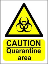 CAUTION Quarantine area BIOHAZARD Sign Virus hygiene metal park safety sign