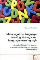 Man-Fat, Manfred Wu | Metacognitive Language-Learning Strategy And...
