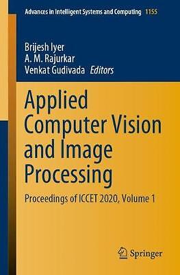 Applied Computer Vision and Image Processing - 9789811540288
