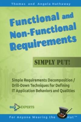 Functional and Non-Functional Requirements Simply Put: Simple Requi - VERY GOOD