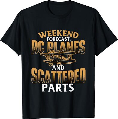 New Limited Weekend Forecast RC Planes And Scattered Parts, RC Pilot T-Shirt