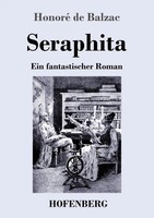 Seraphita | Ein Fantastischer Roman | Honoré De Balzac | Taschenbuch | 140 S.
