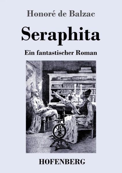 Seraphita | Ein Fantastischer Roman | Honoré De Balzac | Taschenbuch | 140 S.-image