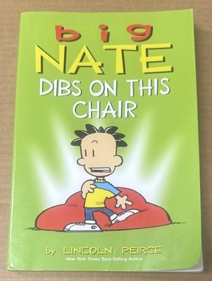 Big Nate: Dibs on This Chair by Lincoln Peirce (2015, Paperback, GOOD)