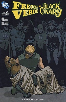 Libro Nuovo - Freccia Verde E Black Canary Tp#02  - Lion