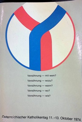 Versöhnung - mit wem? Versöhnung - wozu? Versöhnung wann? Versöhnung - w 2264665