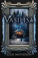 Vasilisa Julie Mathison Taschenbuch Old Rus Englisch 2021 Starr Creek Press