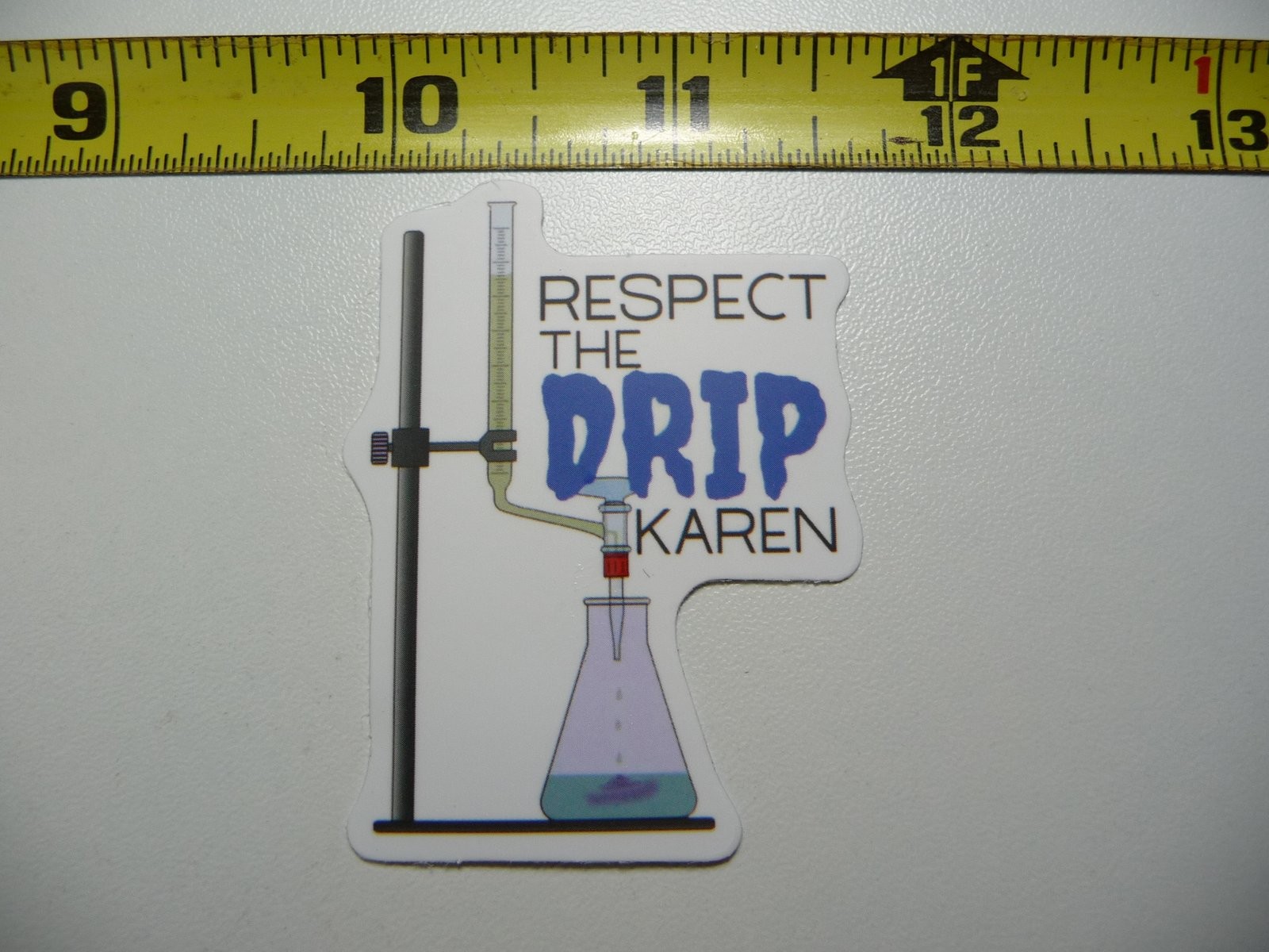 Respect the Drip Science Chemistry Decal Sticker for Teachers and Professors