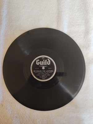 78 RECORD HE HOLDS THE LANTERN/JEALOUS LANNY & GINGER GREY