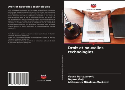 Droit et nouvelles technologies Vesna Baltezarevic (u. a.) Taschenbuch 2021