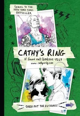 Cathy's Ring: If Found Call (650) 266-8263 [With Poster and Plastic Silver Ring]