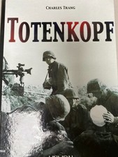Totenkopf by Charles Trang (2008, Hardcover) English & French Text