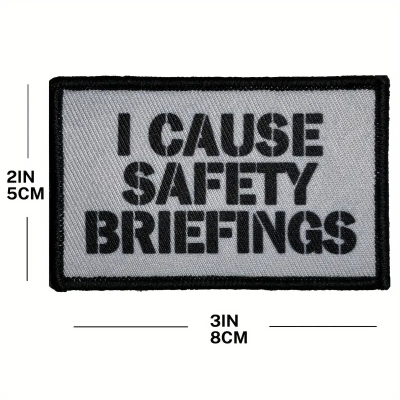 I Cause Safety Briefings Tactical Funny Morale Patch Hook and Loop 3x2 ...