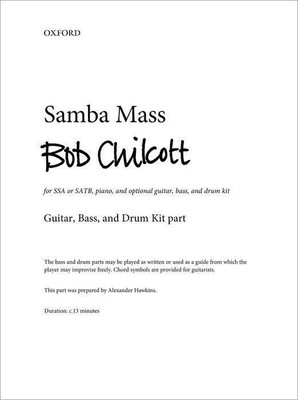 Samba Mass | Bob Chilcott | Stimmensatz | Englisch | 2019 | EAN 9780193529120