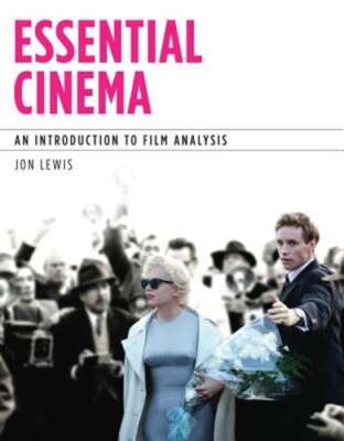Essential Cinema: An Introduction to Film Analysis (with MLA Update Card): Used