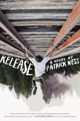Release: The Kirkus Best Book of 2017   A R- 0062403206, Patrick Ness, paperback