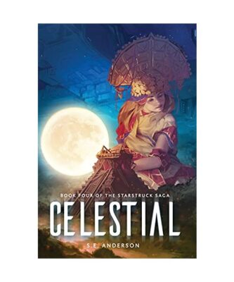 Celestial, S. E. Anderson