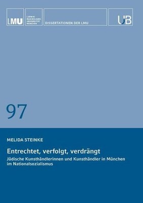 Entrechtet, verfolgt, verdrängt | Melida Steinke | deutsch