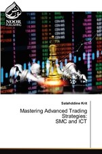 Mastering Advanced Trading Strategies: SMC an...