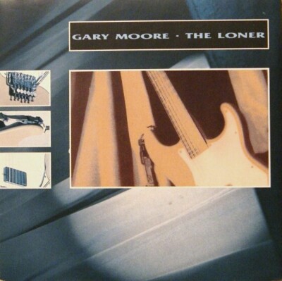 Gary Moore - The Loner (7'', Single)