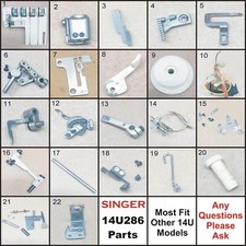 SINGER USED SERGER PARTS FROM 14U286 MOST FIT...