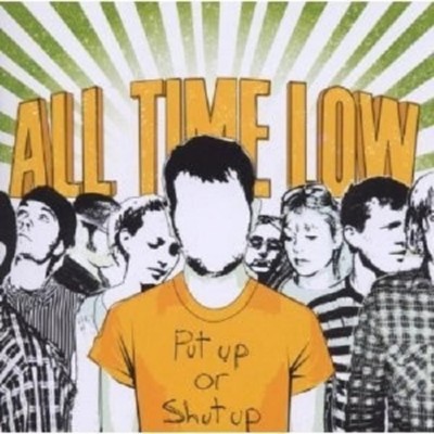 ALL TIME LOW - PUT UP OR SHUT UP  CD NEU