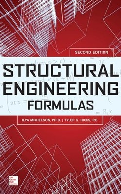 Structural Engineering Formulas by Mikhelson