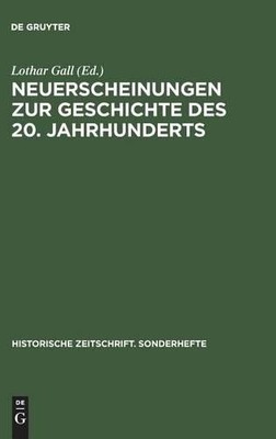 Neuerscheinungen Zur Geschichte Des 20. Jahrhund (Gebundene Ausgabe) (US IMPORT)